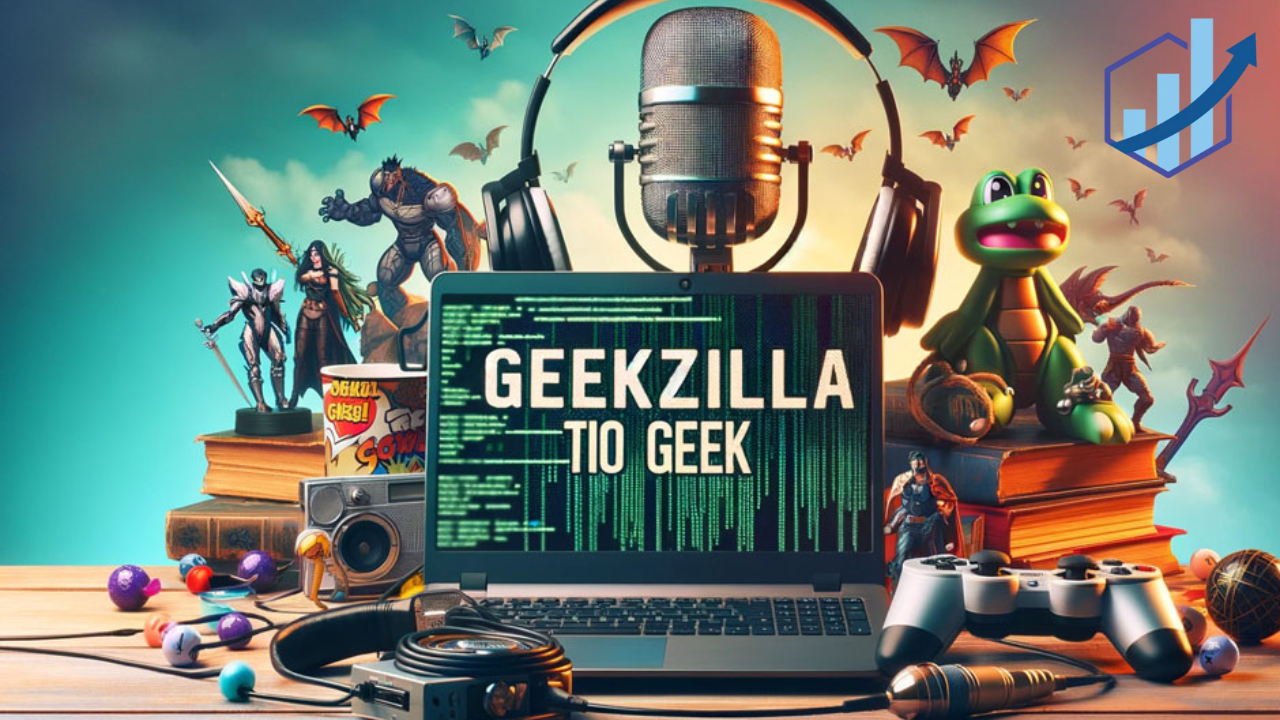 Geekzilla Tio Geek: The Go-To Guide for Tech Enthusiasts