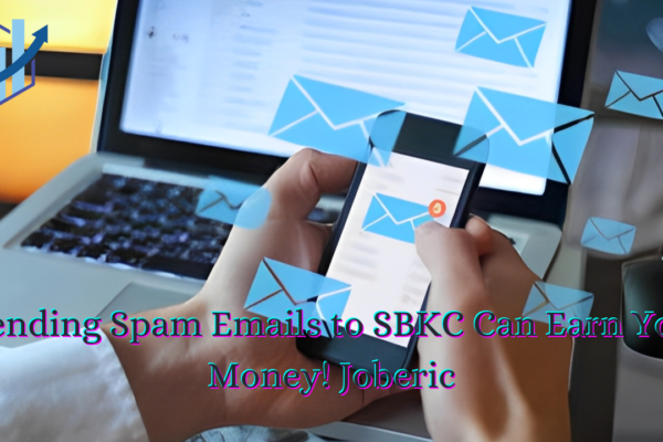 Sending Spam Emails to SBKC Can Earn You Money! Joberic